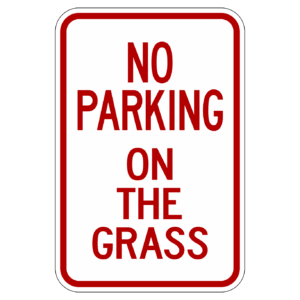 NO PARKING ON THE GRASS 【BSGA03】