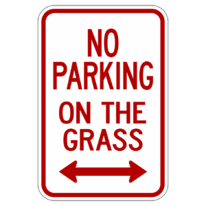 NO PARKING ON THE GRASS ARROW【BSGA04】