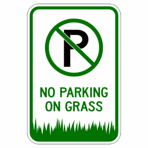 NO PARKING ON GRASS 【BSGA05】