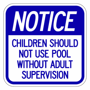 NOTICE CHILDREN SHOULD NOT USE POOL WITHOUT ADULT SUPERVISION【BSOL23】