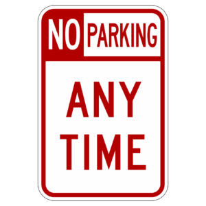 NO PARKING ANY TIME 【BSPA11】