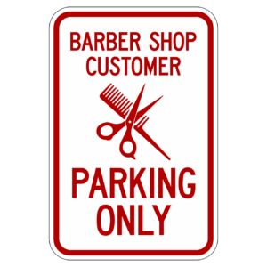 BARBER SHOP CUSTOMER PARKING ONLY 【BSPA19】