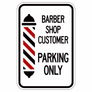 BARBER SHOP CUSTOMER PARKING ONLY 【BSPA20】