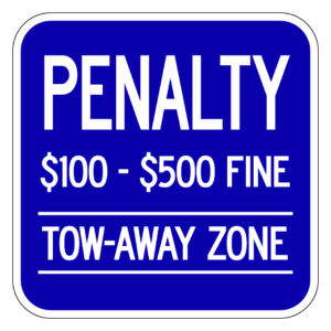 PENALTY TOW-AWAY ZONE 【BSPA27】