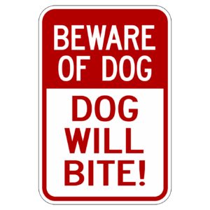 BEWARE OF DOG DOG WILL BITE! 【BSPE02】