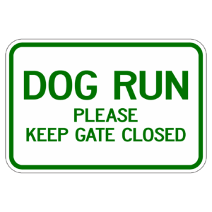 DOG RUN PLEASE KEEP GATE CLOSED 【BSPE15】