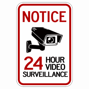 NOTICE 24HOUR VIDEO SURVEILLANCE【BSSE10】