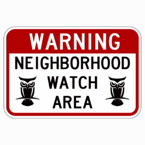 WARNING NEIGHBORHOOD WATCH AREA【BSSE15】