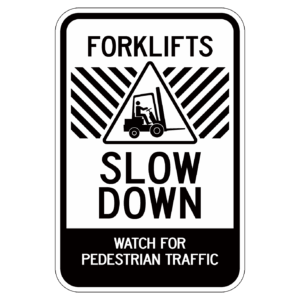 FORKLIFTS SLOW DOWN【BSSP12】カラー